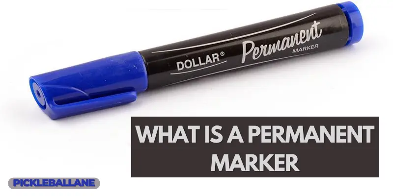 What is a permanent marker